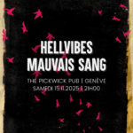 Hellvibes X Mauvais Sang